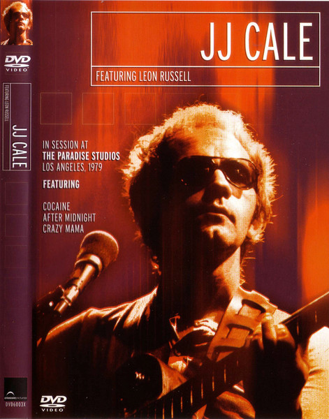 JJ.Cale Featuring Leon Russell – In Session At The Paradise