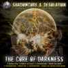 Shadowcore & Desolation (9) - The Core Of Darkness