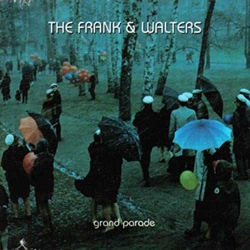 The Frank & Walters - Grand Parade | Releases | Discogs