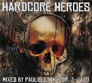 Paul Elstak - Hardcore Heroes album cover