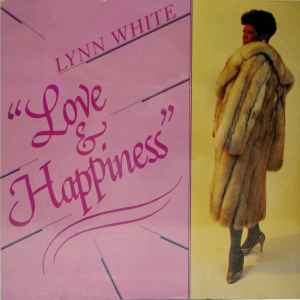Lynn White - Love & Happiness album cover