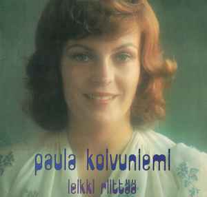 Paula Koivuniemi - Leikki Riittää album cover