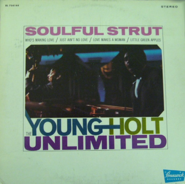 The Young-Holt Unlimited – Soulful Strut (1968, Vinyl) - Discogs