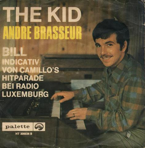 Andre Brasseur - The Kid