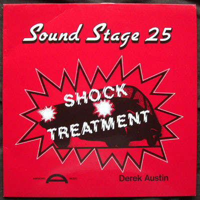télécharger l'album Derek Austin - Sound Stage 25 Shock Treatment