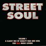 Street Soul Volume 1 A Classy Mix Of Quality R&B And Soul For