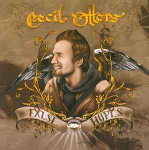Cecil Otter - False Hopes