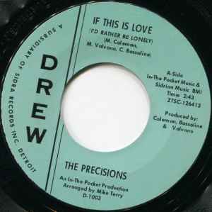 If This Is Love (I'd Rather Be Lonely) - The Precisions