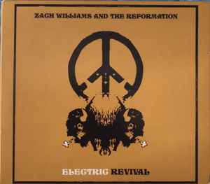 Zach Williams And The Reformation - Electric Revival album cover