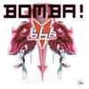 666 - Bomba! (Special Maxi Edition)