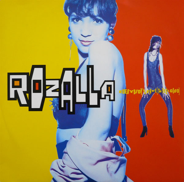 Rozalla – Everybody's Free (To Feel Good) (1991, Vinyl) - Discogs