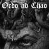 Ordo Ad Chao - Fear The Invisible