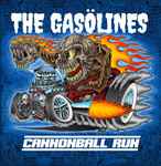 Cannonball Run  The Gasölines