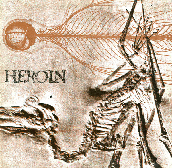 Heroin - Heroin | Releases | Discogs