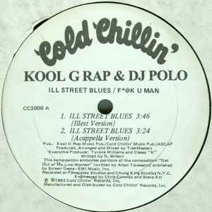 Kool G Rap & DJ Polo – Ill Street Blues / F*@K U Man (1992, Vinyl