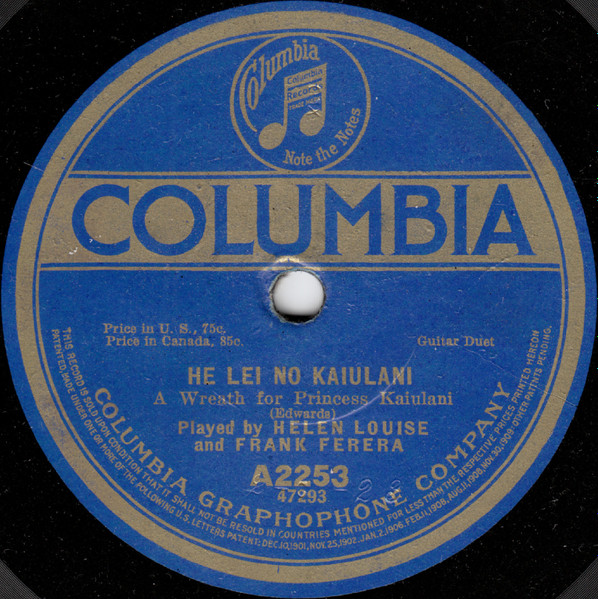 Helen Louise And Frank Ferera – He Lei No Kaiulani / Everybody