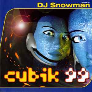 Cubik 99 - DJ Snowman