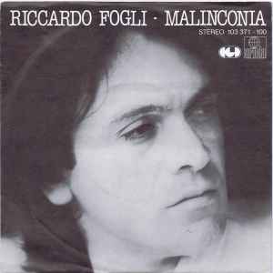 Riccardo Fogli – Malinconia (1981, Vinyl) - Discogs