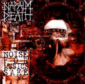 Napalm Death - Noise For Music's Sake album cover