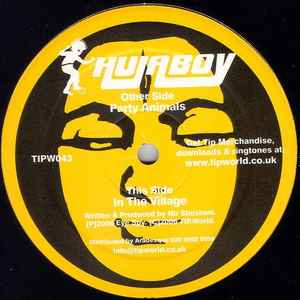 Hujaboy - Party Animals / In The Village