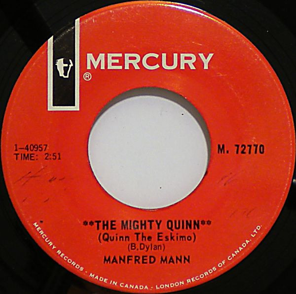 Manfred Mann – The Mighty Quinn (Quinn The Eskimo) (1968, Vinyl