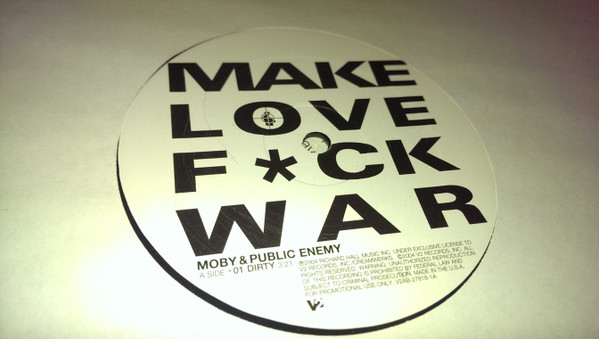 Moby & Public Enemy – Make Love F*ck War (2004, Vinyl) - Discogs