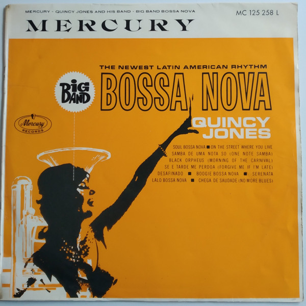 Quincy Jones And His Band – Big Band Bossa Nova (1962, Vinyl