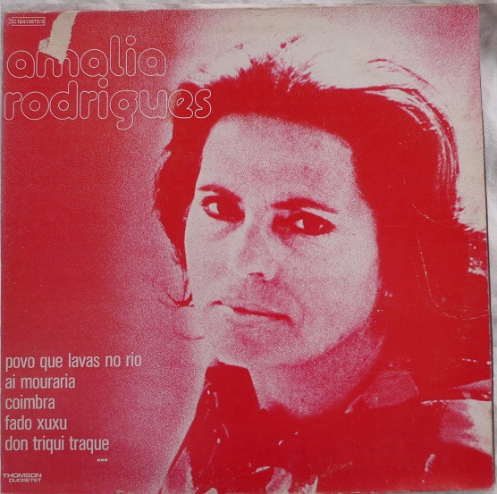 ladda ner album Amália Rodrigues, Don Byas - Povo Que Lavas No Rio Ai Mouraria Coimbra Fado Xuxu Don Triqui Traque