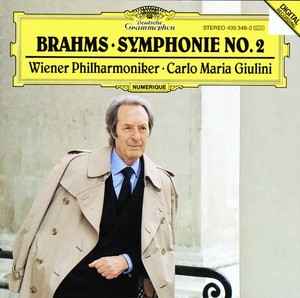 Brahms, Wiener Philharmoniker, Carlo Maria Giulini – Symphonie No