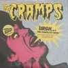 The Cramps - Urgh ... The Complete Show