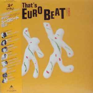 That's Eurobeat Vol. 8 (1988, Vinyl) - Discogs