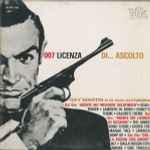 007 Licenza Di... Ascolto、1965、Vinylのカバー