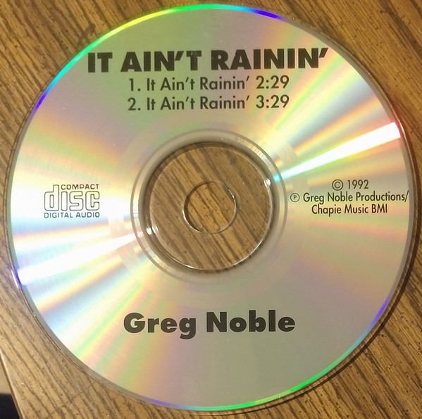Album herunterladen Greg Noble - It Aint Rainin