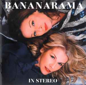 Bananarama – In Stereo (2019, CD) - Discogs