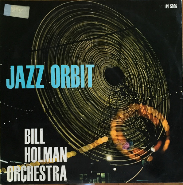 Bill Holman – In A Jazz Orbit (1990, CD) - Discogs