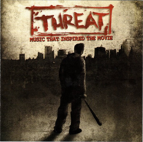 Threat: Music That Inspired The Movie (2006, CD) - Discogs