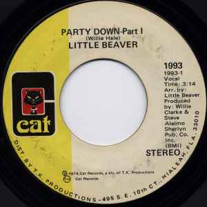 Little Beaver – Party Down (1974, Shelley Pressing, Vinyl) - Discogs