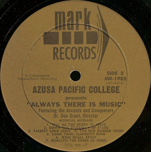 ladda ner album Azusa Pacific College Chorales - Always There Is Music