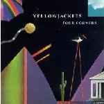 Yellowjackets – Four Corners (1987, Vinyl) - Discogs