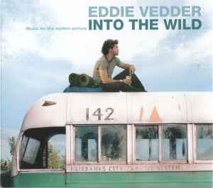 Eddie Vedder – Into The Wild (Music For The Motion Picture) (2014