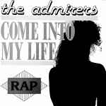 Cover of Come Into My Life - Rap, 1988, Vinyl
