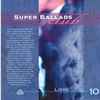 Various - Super Ballads Club 10 2005