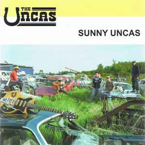 The Uncas - Sunny Uncas album cover