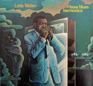 Little Walter - Boss Blues Harmonica album cover