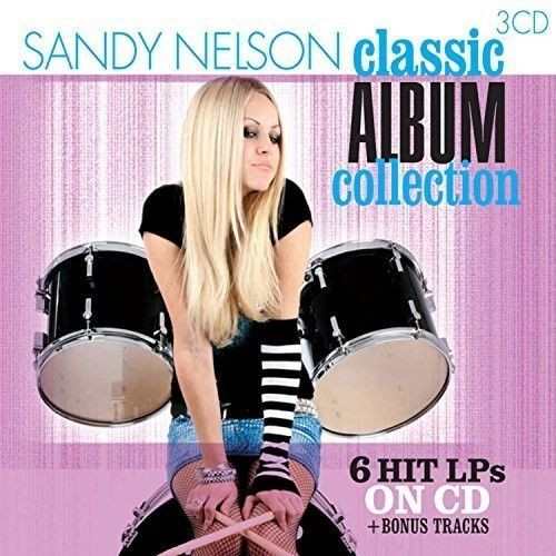Sandy Nelson – Classic Album Collection (2015, Box Set, CD) - Discogs