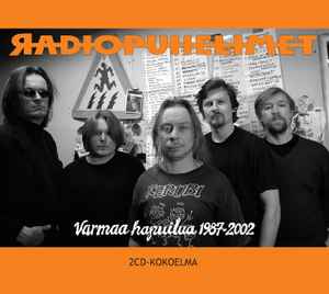 Radiopuhelimet - Varmaa Hapuilua 1987-2002