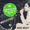 Megative - Have Mercy (Equiknoxx Remix)