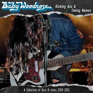 Kicking Ass & Taking Names - Baby Woodrose