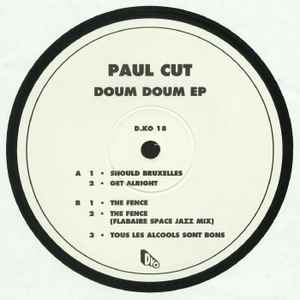 Doum Doum EP  - Paul Cut