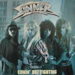 Comin' Out Fighting - Sinner